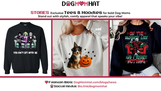 7 Funny & Bold Graphic Sweatshirts from DogMomHat That’ll Make Your Fall Comfier (and Louder) 🍁