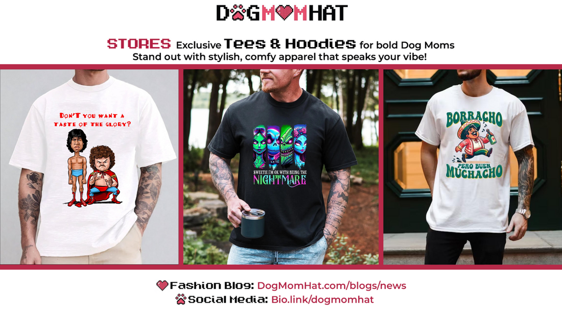 8 Funny & Adorably Unhinged Tees from DogMomHat’s Latest Drop (You’ll Want Them All)