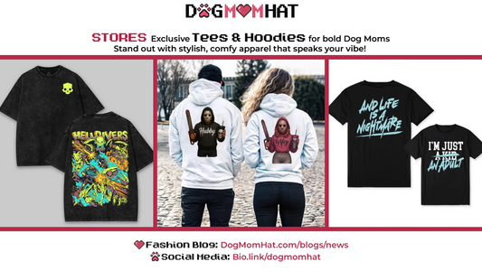 “New Arrivals” 8 Fresh Tees & Hoodies Just Dropped at DogMomHat
