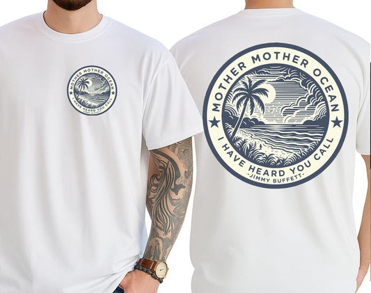 Mother Ocean Jimmy Buffett Tee – Unisex Beach Shirt for Men & Women, Gift for Buffett Fans