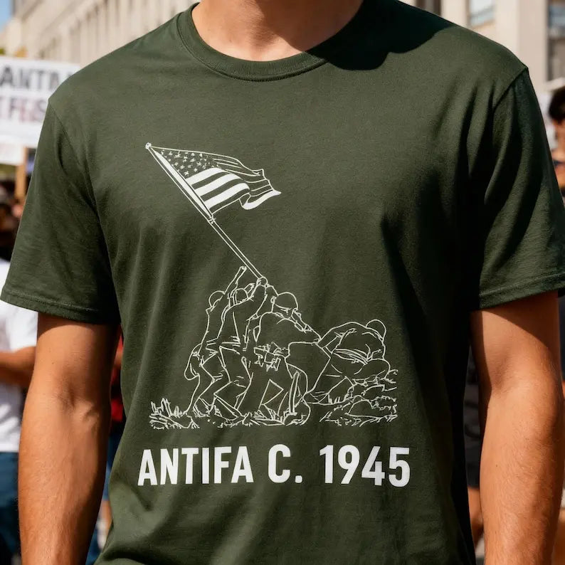 Antifa C. 1945 Patriotic Anti Fascist T-Shirt – Liberty Protest Resist Tee