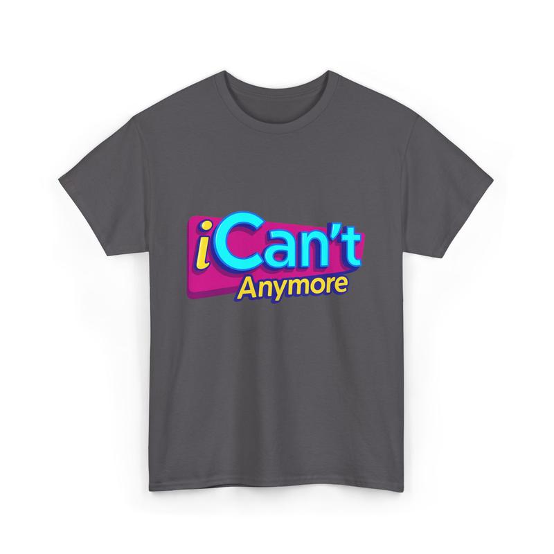 iCan't Anymore T-Shirt – iCarly Burnout Meme Tee, Y2K Aesthetic Gen Z Mental Health Humor