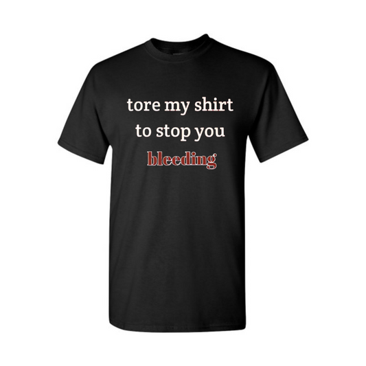 "I Tore My Shirt For You" Humorous Valentine's Day T-Shirt - Sarcastic Gift Tee
