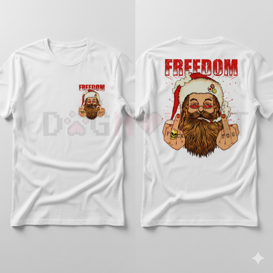 FREEDOM Defiant Santa Claus Print Men's T-Shirt – Unisex Political Statement Tee