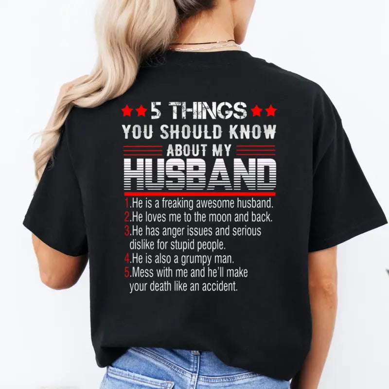 "5 Things You Should Know About My Husband" Shirt - Funny Wife T-Shirt Gift