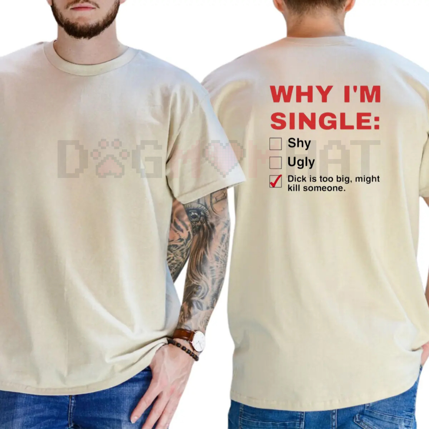 "Why I'm Single" Funny Graphic T-Shirt – Men's Humor Tee