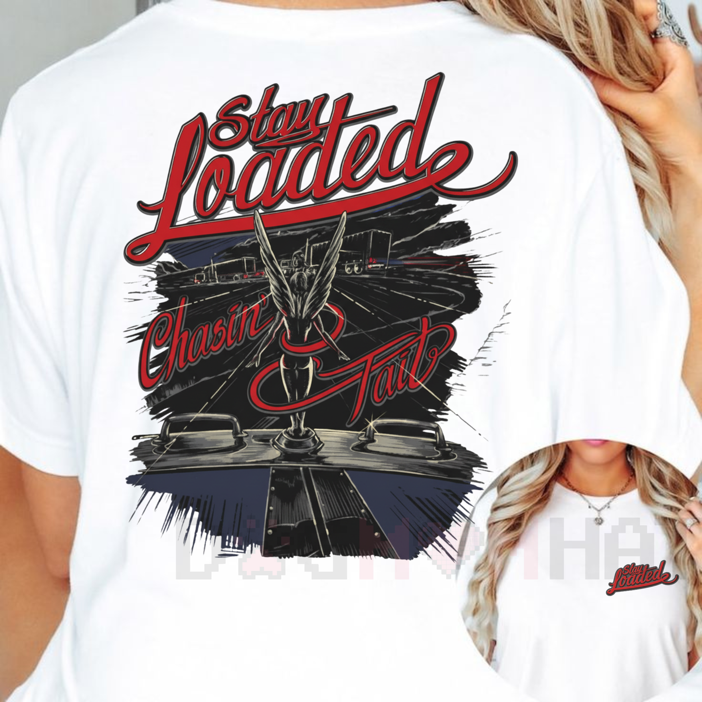 "Stay Loaded" / "Chasin' Tail" Shirt – Funny Trucker T-Shirt, Trucking Lifestyle Mens Humor Tee