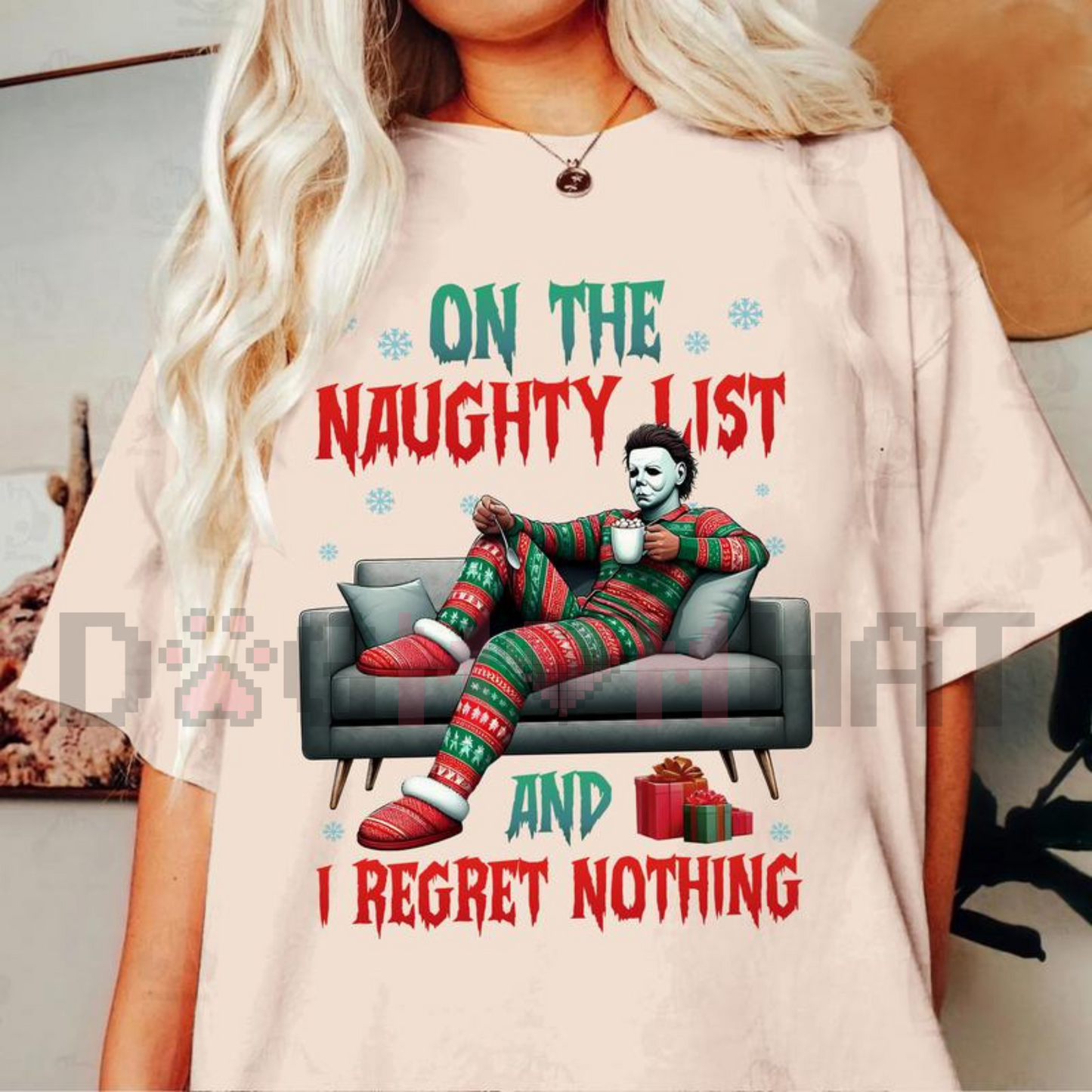 On The Naughty List And I Regret Nothing" Christmas Shirt – Team Naughty Sweater, Festive Holiday Movies Tee