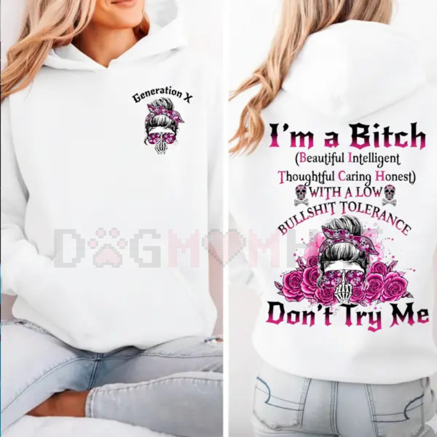 Custom Generation Skull Hoodie – Gen X, Boomers, Millennial "Don't Try Me I'm The B*tch" FAFO Slogan, Two-Sided Cotton Tee