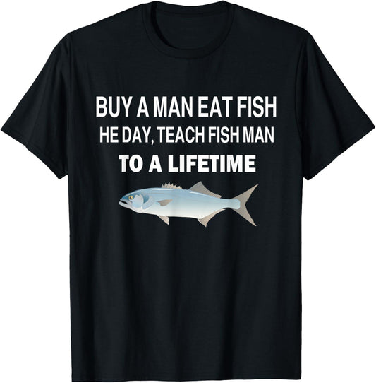 "Buy a Man Eat Fish" Funny T-Shirt – 100% Cotton Viral Meme Tee