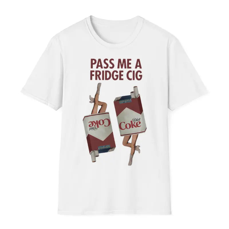 "Pass Me a Fridge Cig" Funny Graphic T-Shirt - Playful Retro Lifestyle Parody Tee