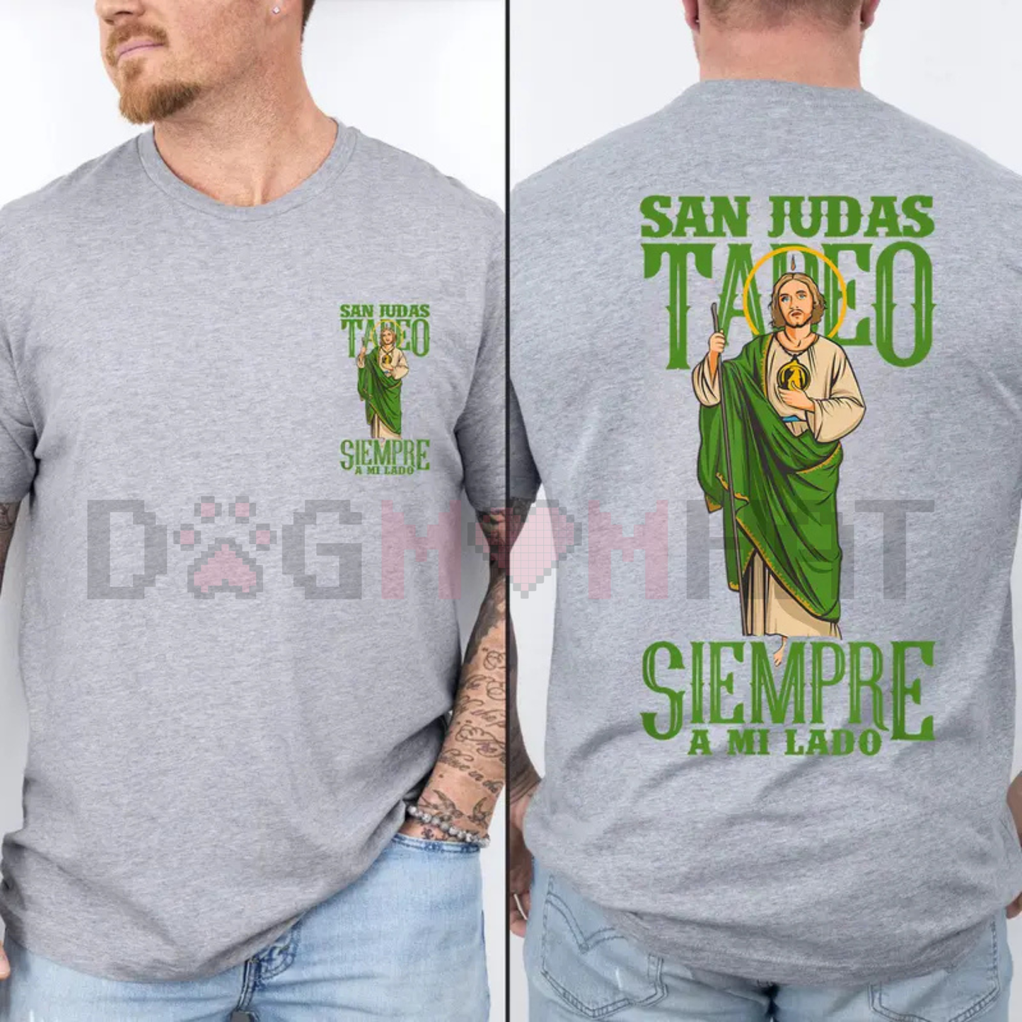 San Judas Tadeo Siempre A Mi Lado T-Shirt – Catholic Faith Tee 2 Sides Print, Patron Saint Shirt
