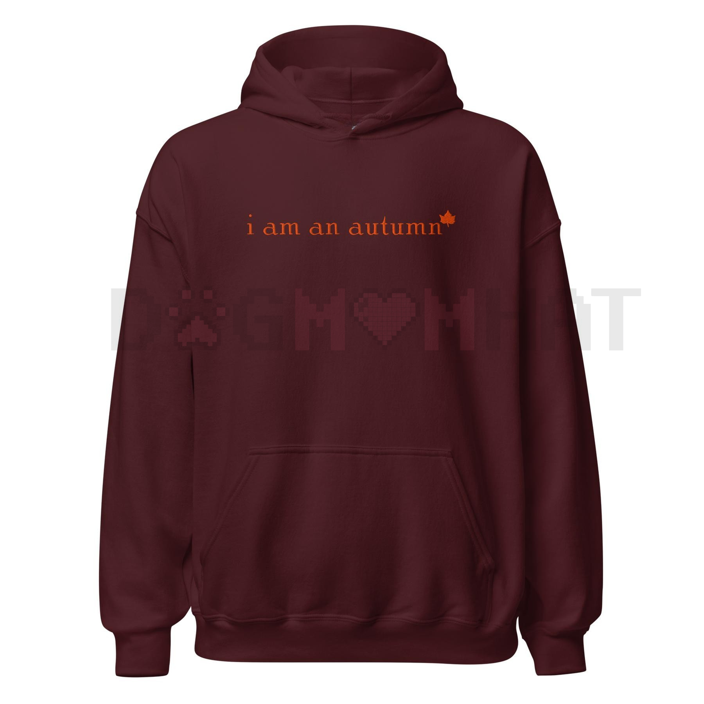 "I Am An Autumn" Embroidered Unisex Hoodie – Stitched in the USA, Cozy Fall Seasonal Fashion, Trendy Comfort Colors Pullover