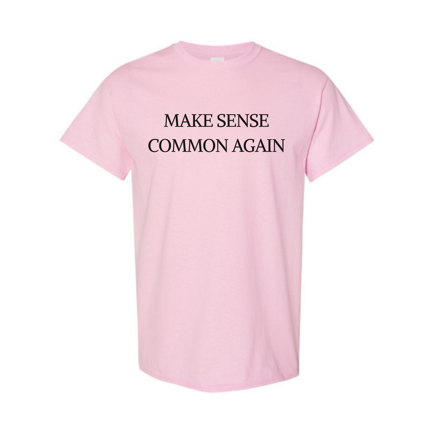 Make Sense Common Again T-Shirt – Funny Political Parody Tee, Unisex Humor Shirt