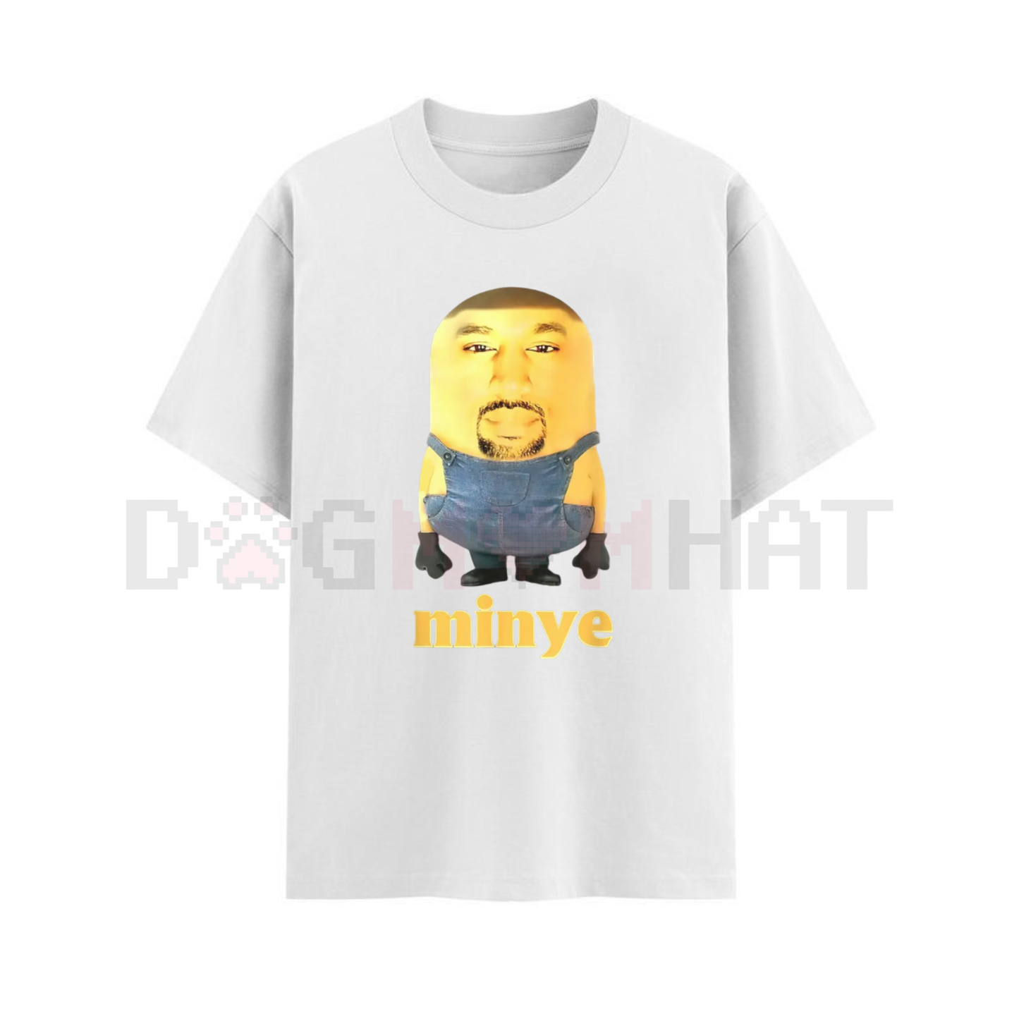 Funny "Minye" Graphic T-Shirt – Unique Meme Shirt for Women & Men, Casual Unisex Humor Tee, Viral Slogan Top