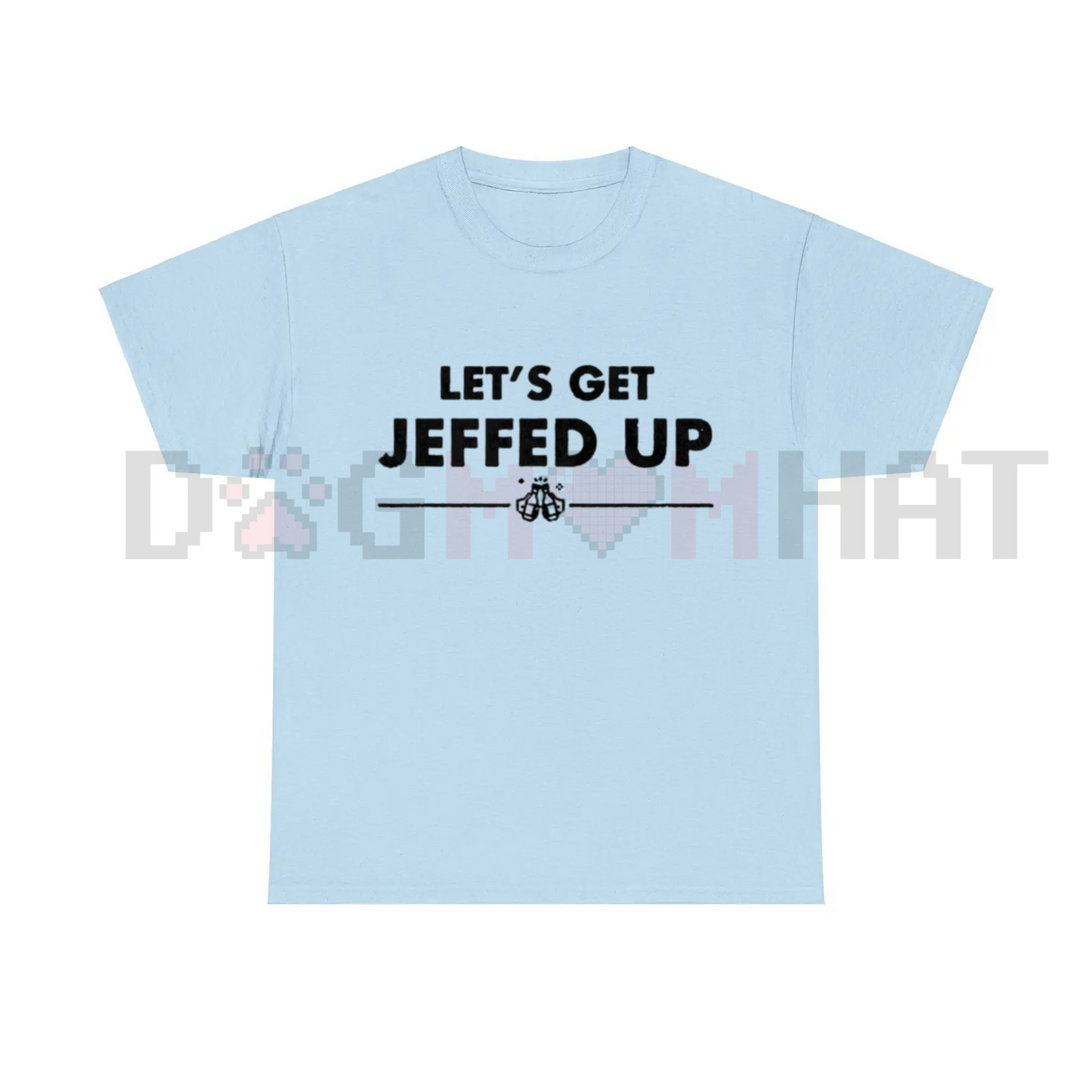 "Let's Get Jeffed Up" Faded Beer T-Shirt