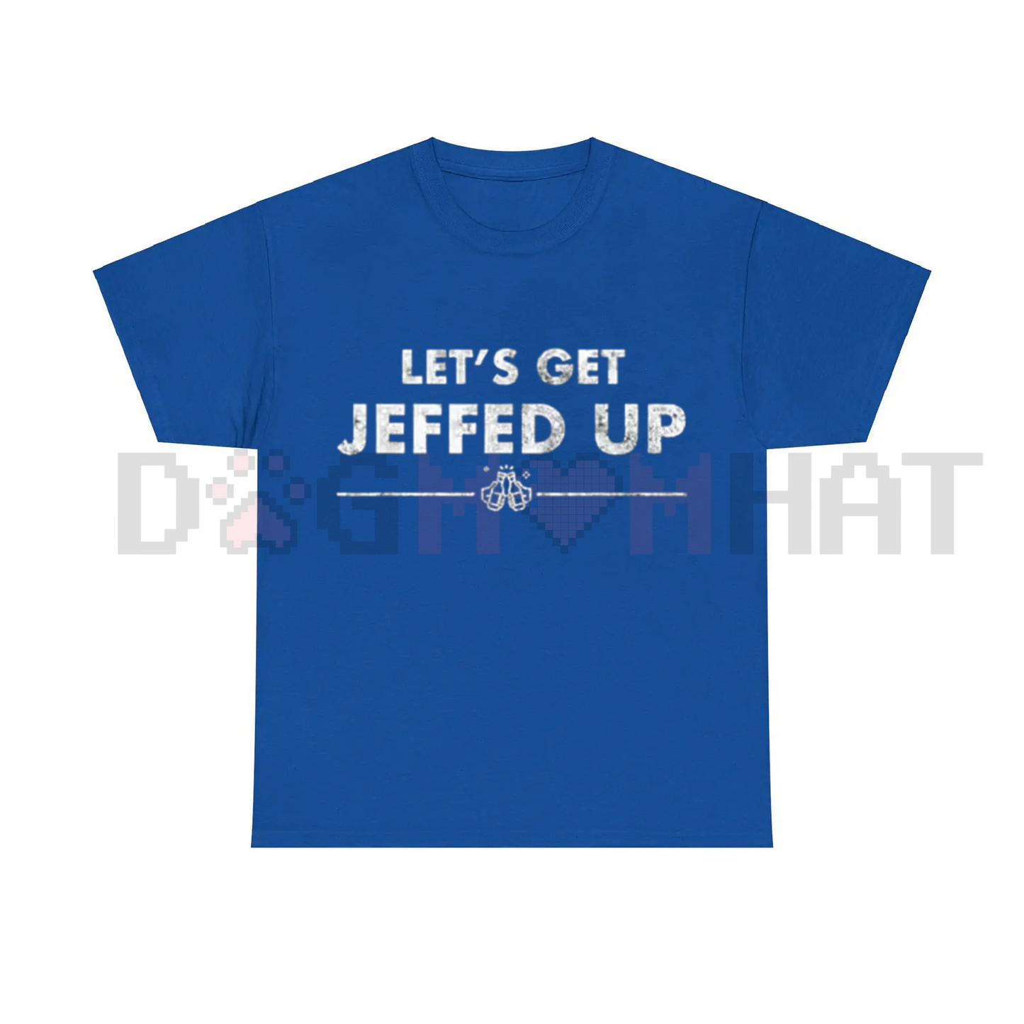 "Let's Get Jeffed Up" Faded Beer T-Shirt
