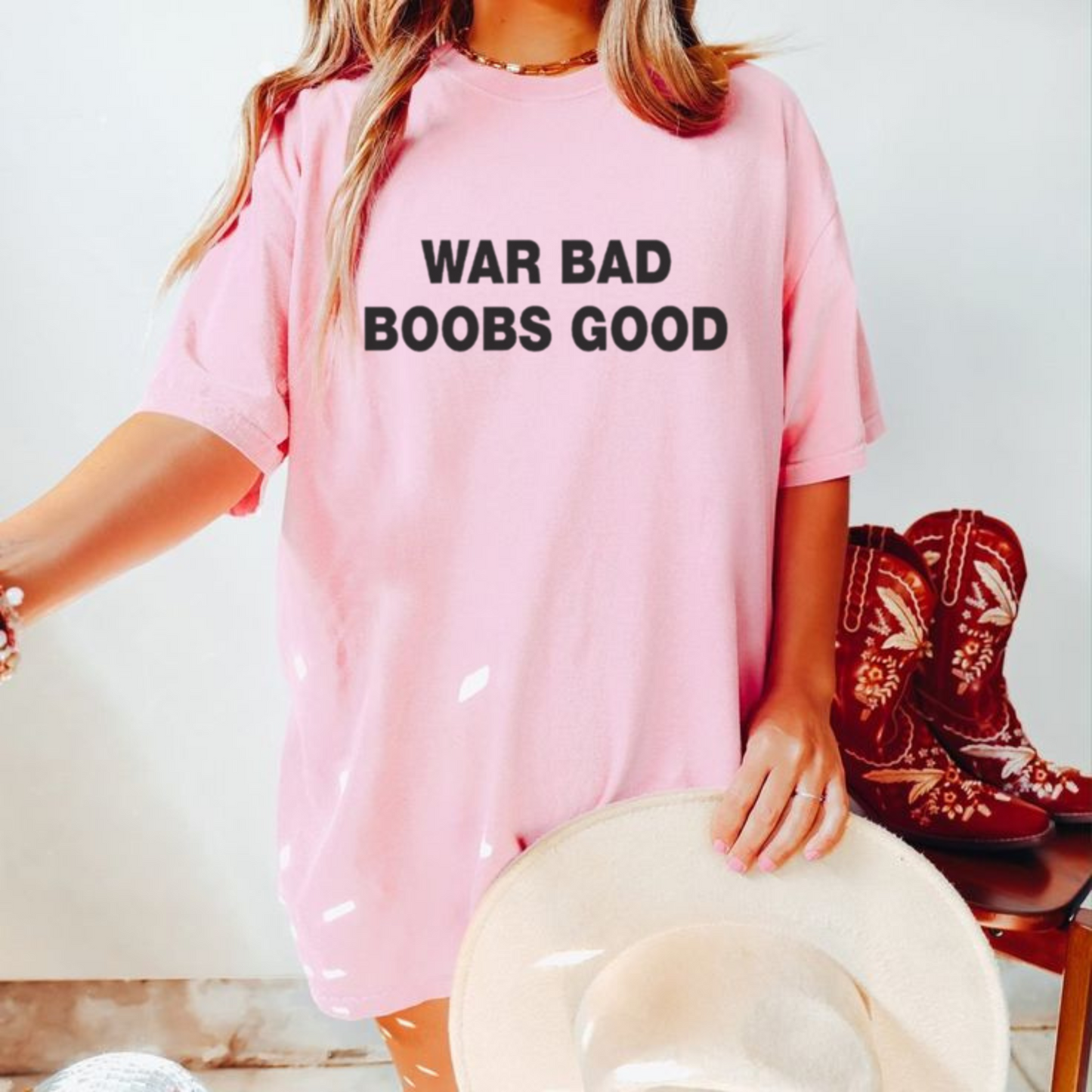 "War Bad, Boobs Good" Vintage T-Shirt – Funny Slogan Tee