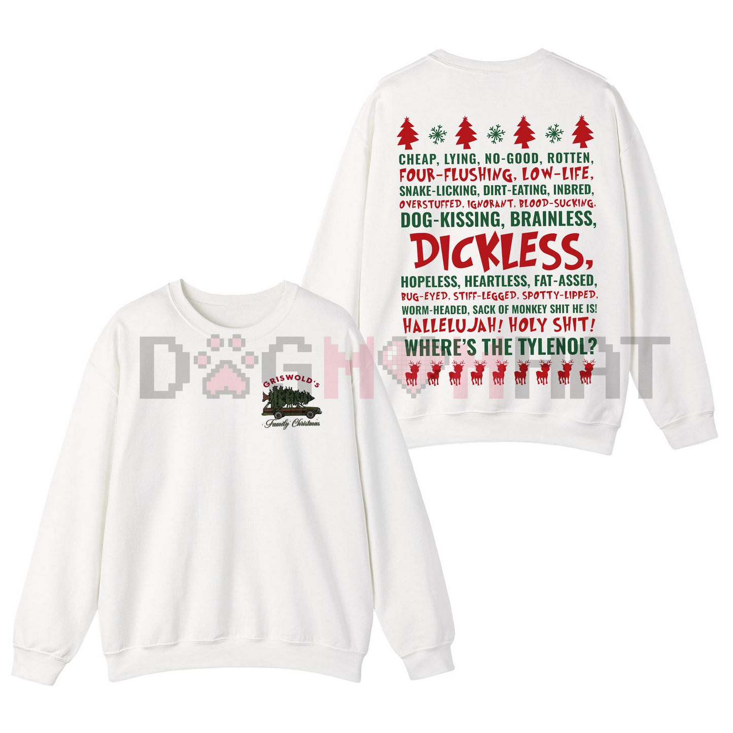 Griswold "Dickless" T-Shirt & Sweatshirt