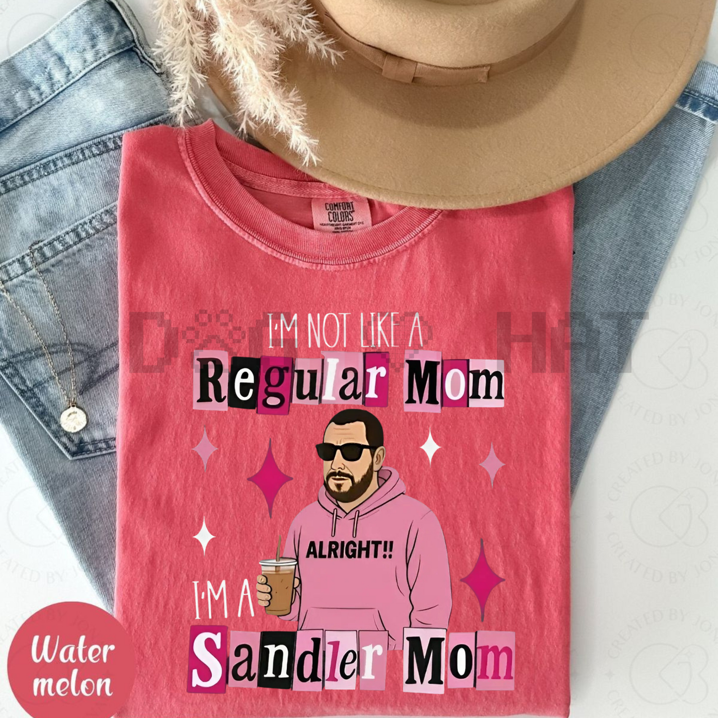 Comfort Colors "I'm Not a Regular Mom, I'm a Sandler Mom" T-Shirt
