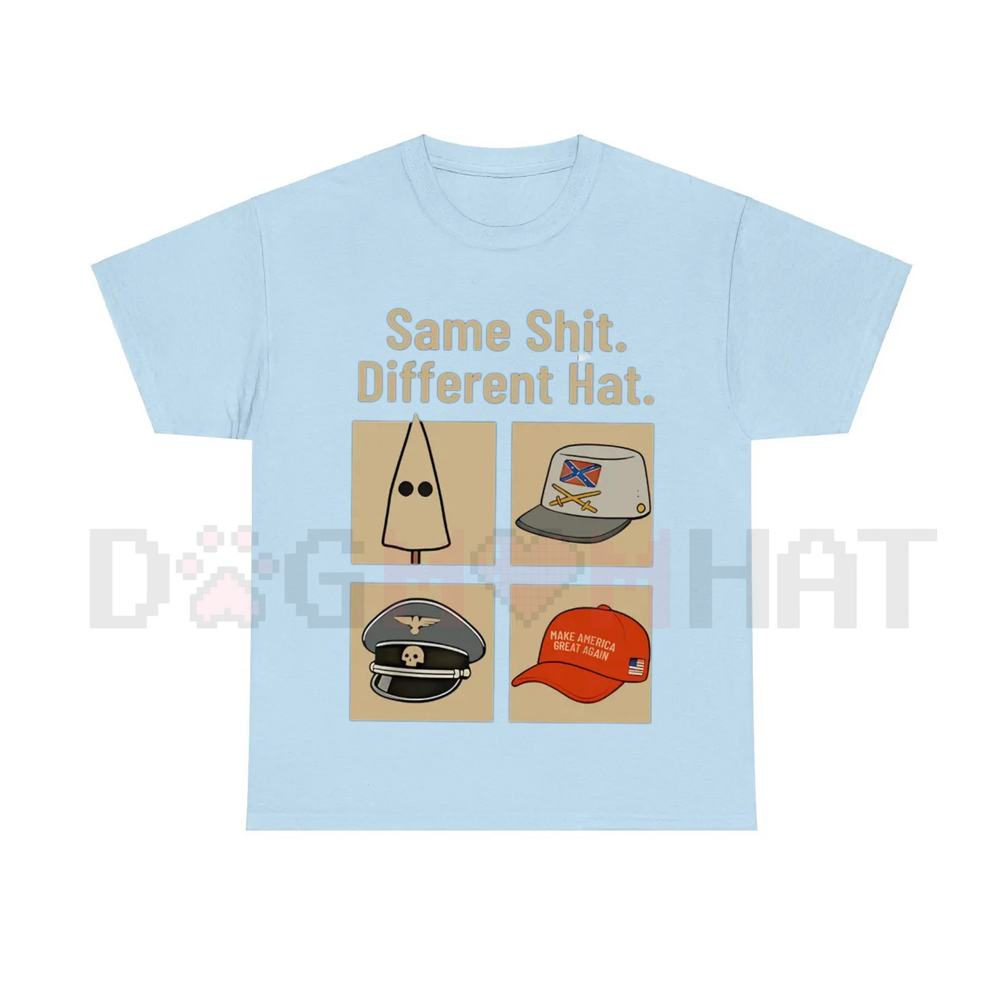 "Same Thing Different Hat" T-Shirt – Funny Political Graphic Shirt, Dark Humor Statement Tee, Unisex
