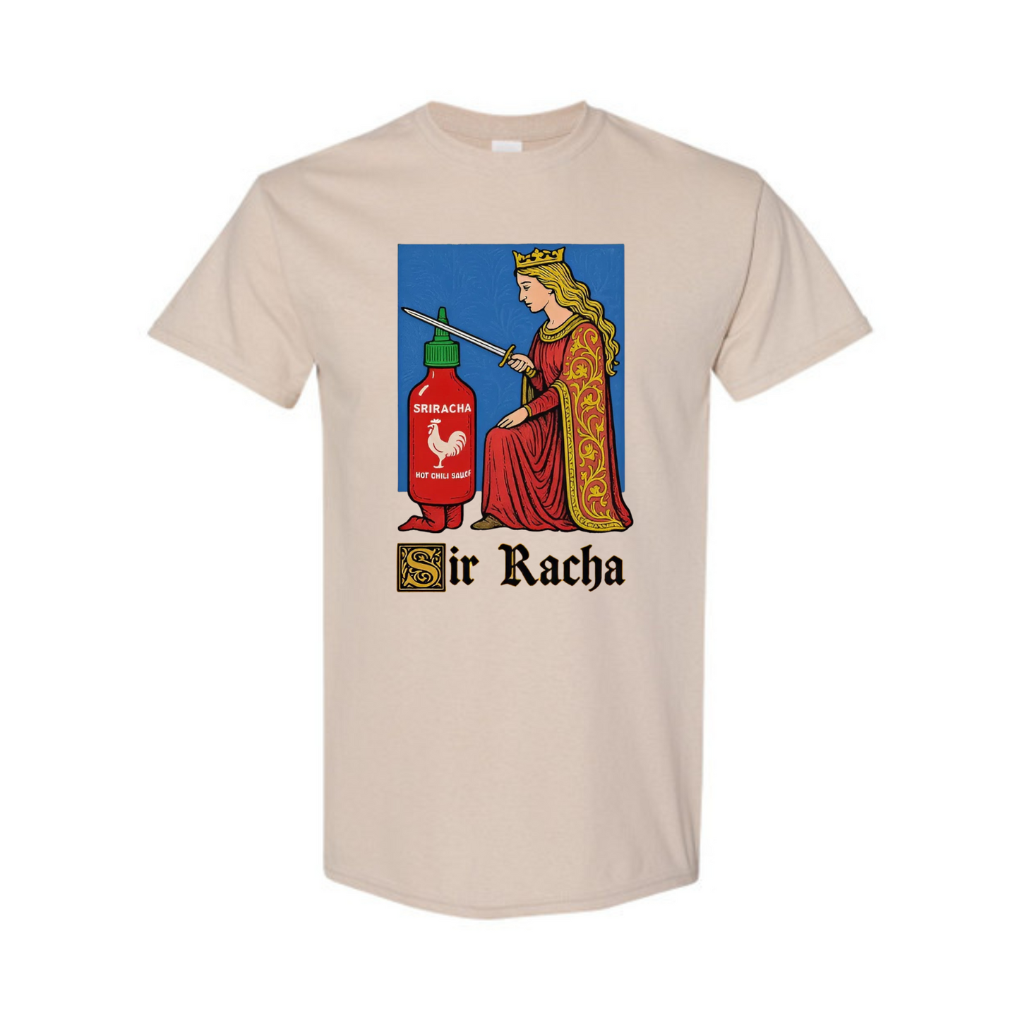 "Sir Racha" T-Shirt – Humorous Hot Sauce Graphic Tee