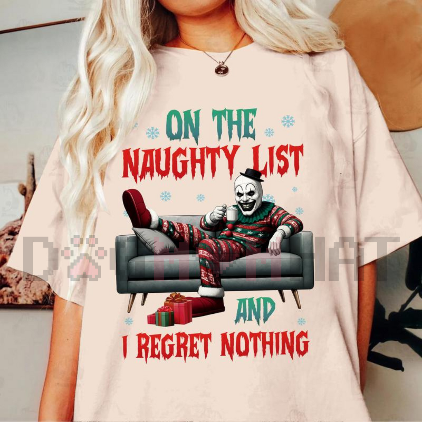 On The Naughty List And I Regret Nothing" Christmas Shirt – Team Naughty Sweater, Festive Holiday Movies Tee