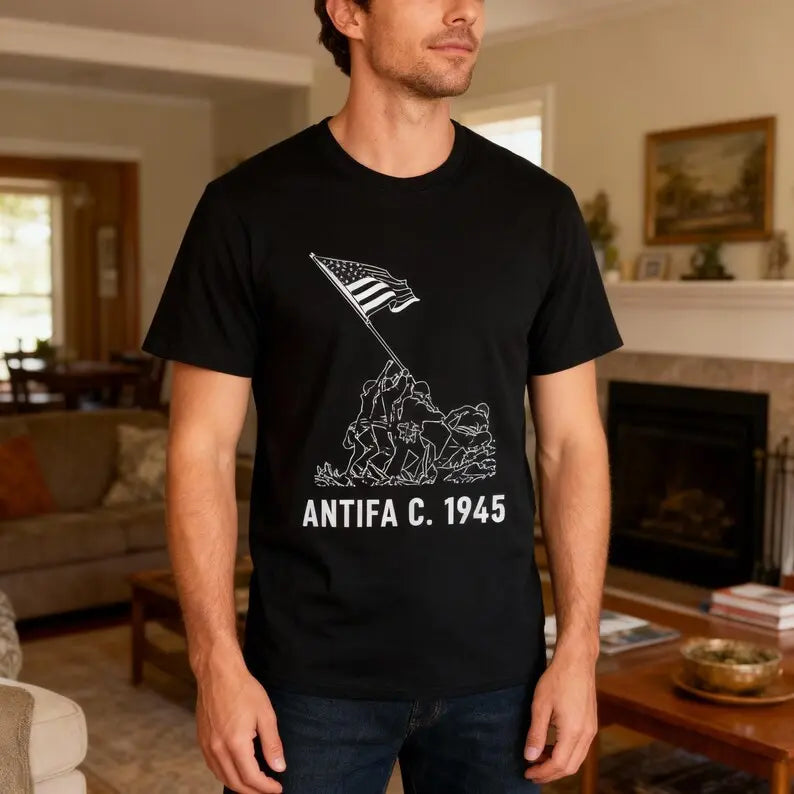Antifa C. 1945 Patriotic Anti Fascist T-Shirt – Liberty Protest Resist Tee
