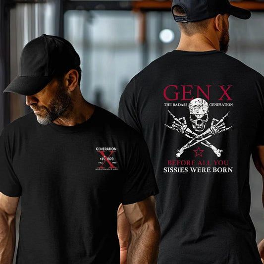 "Badass Generation" Gen X Custom Year T-Shirt – Unisex 100% Cotton - Dogmomhat