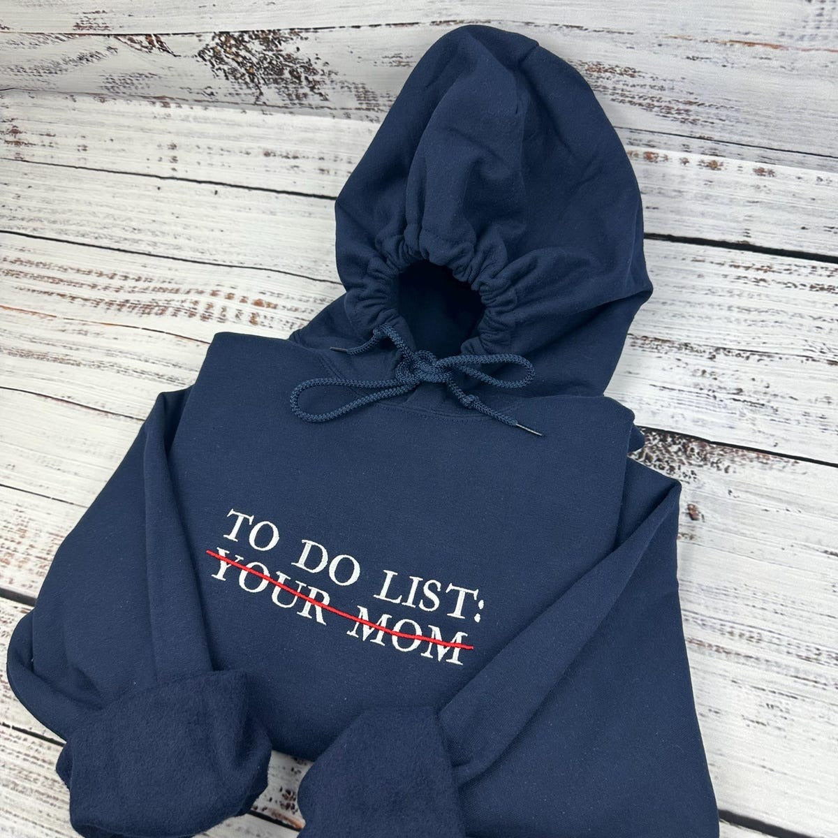 Custom Embroidered To Do List Sweatshirts & Hoodie - Funny Crewneck, Gift for Friends