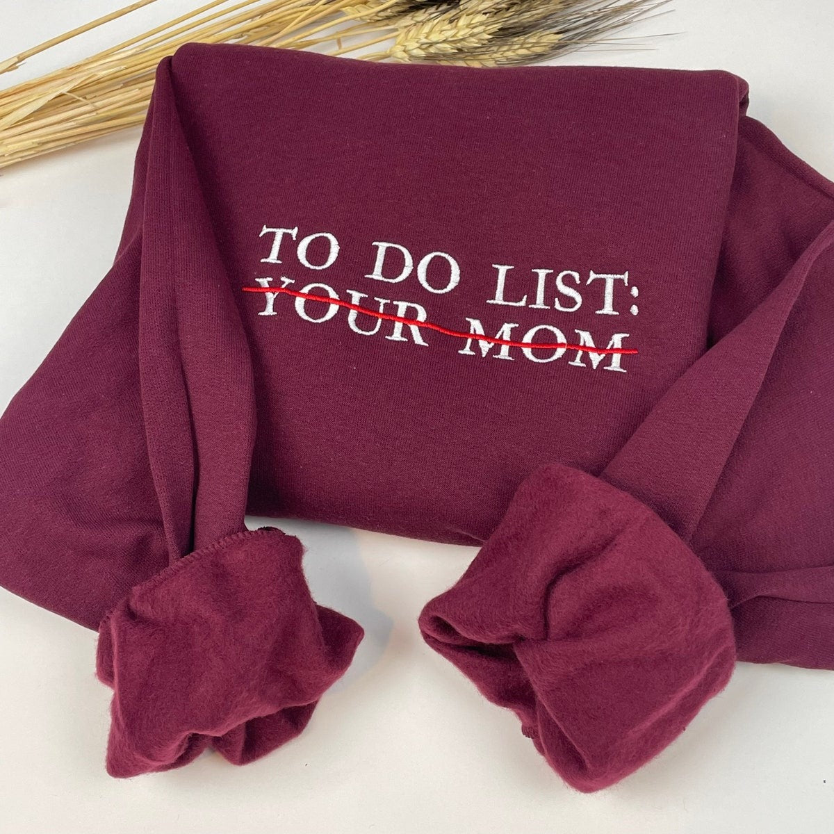 Custom Embroidered To Do List Sweatshirts & Hoodie - Funny Crewneck, Gift for Friends