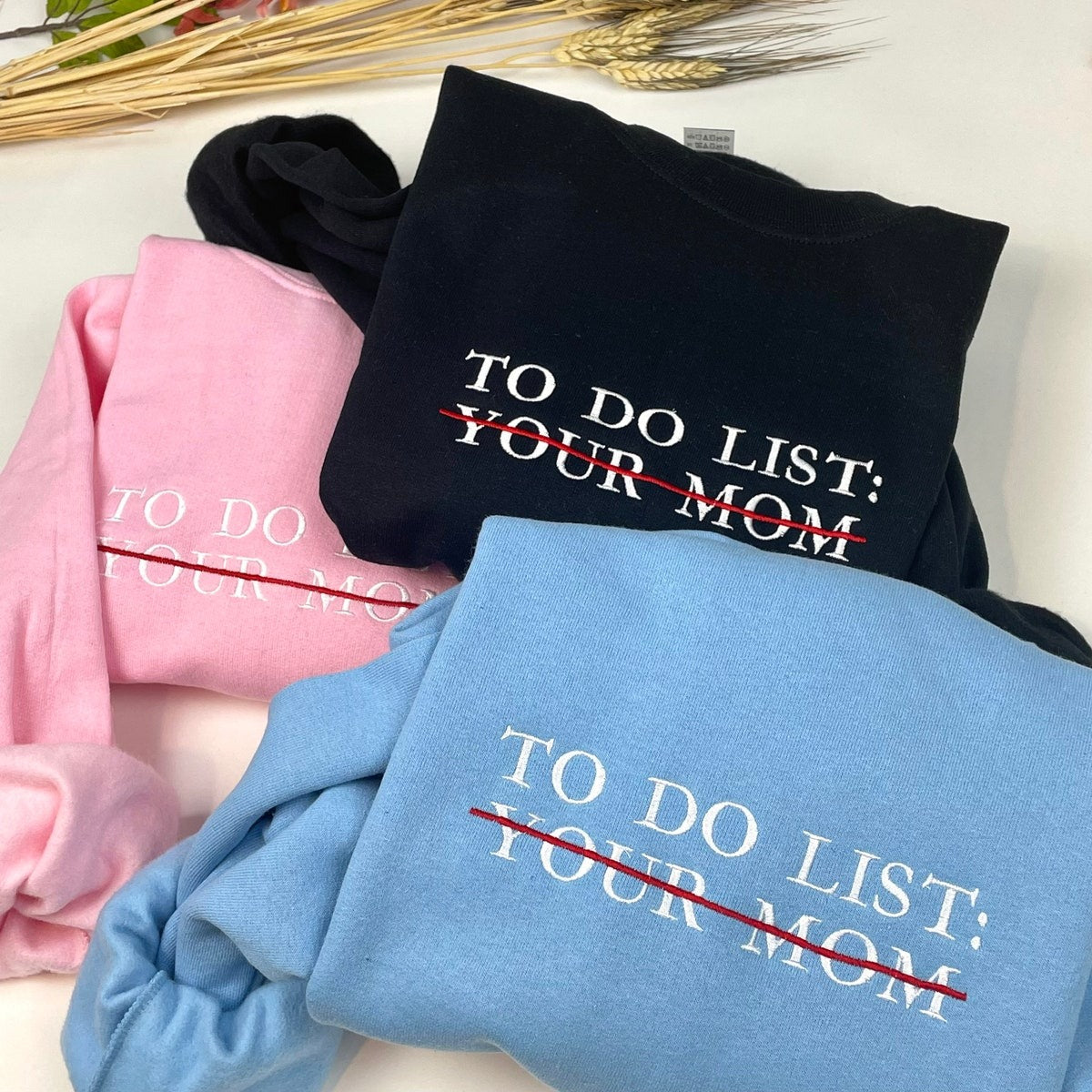 Custom Embroidered To Do List Sweatshirts & Hoodie - Funny Crewneck, Gift for Friends