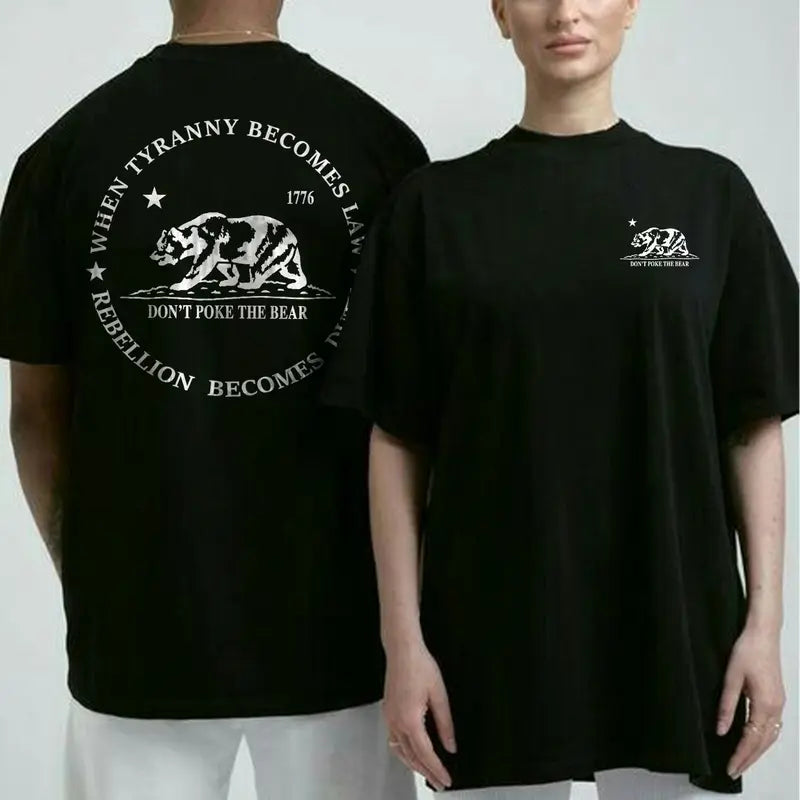 "DON'T POKE THE BEAR" 2-Sided T-Shirt - "When Tyranny Becomes Law, Rebellion Becomes Duty" Tee - dogmomhat