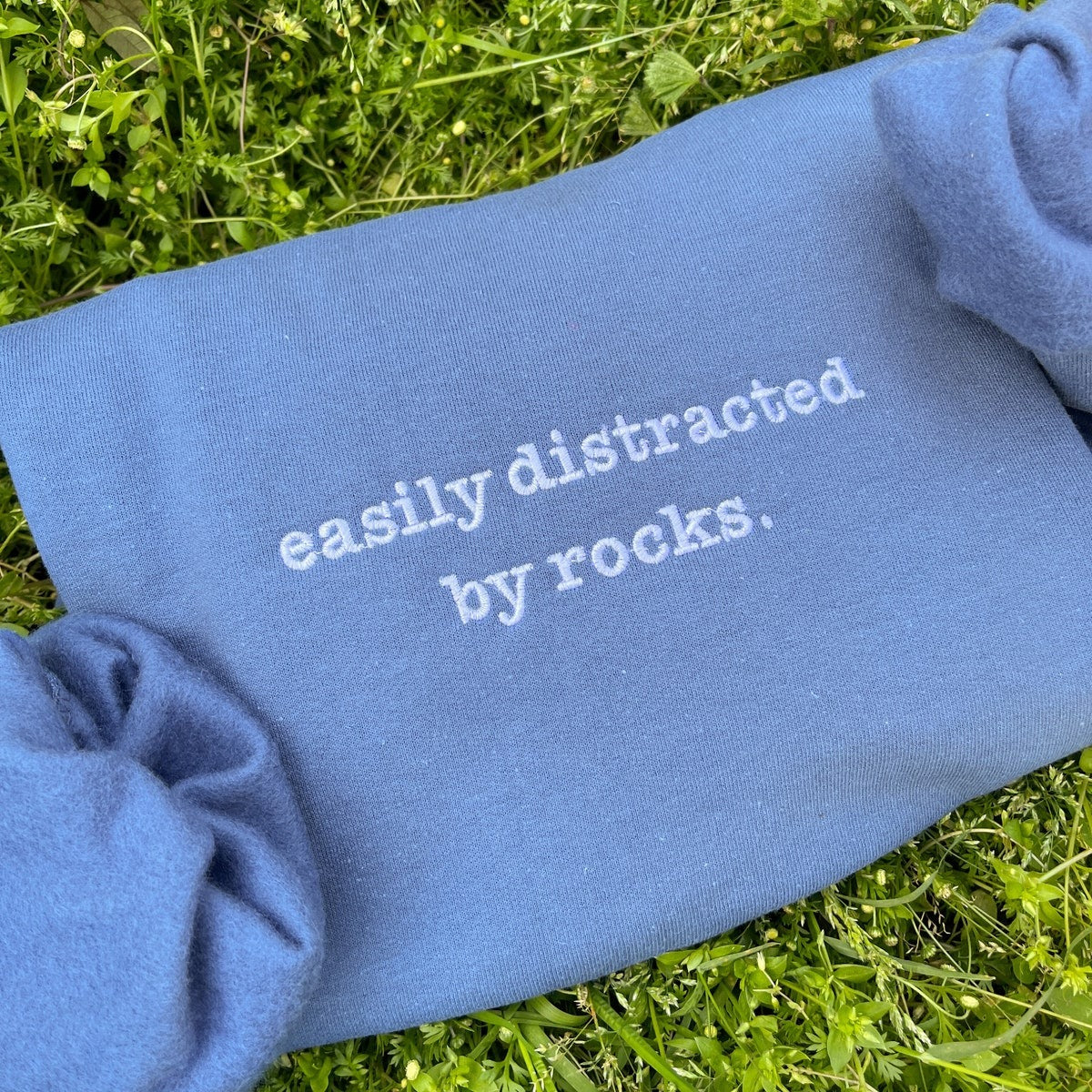 Easily Distracted By Rocks Embroidered Sweatshirt, Gift For Geologist, Gift For Rock Climber, Rock Lover