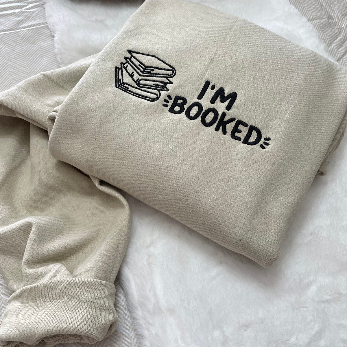 I’m Booked Embroidered Sweatshirt, Librarian Gift, Gift for Book Lover, Book Worm Gifts, Book Club Sweatshirt, Reading, Library Sweater
