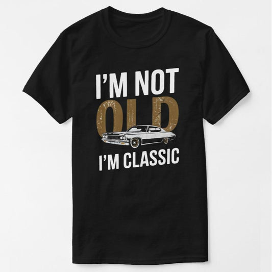"I'm Not Old, I Am Classic" Vintage Car T-shirt – Men's Soft Cotton Tee - Dogmomhat