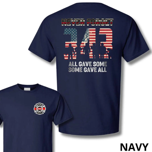 "Never Forget 343" 9/11 Memorial Firefighter T-Shirt - Dogmomhat