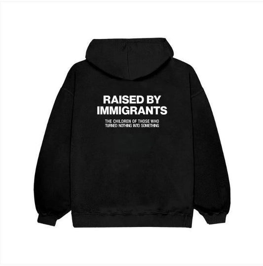 "Raised By Immigrants" Hoodie – Hispanic Heritage Pride - dogmomhat