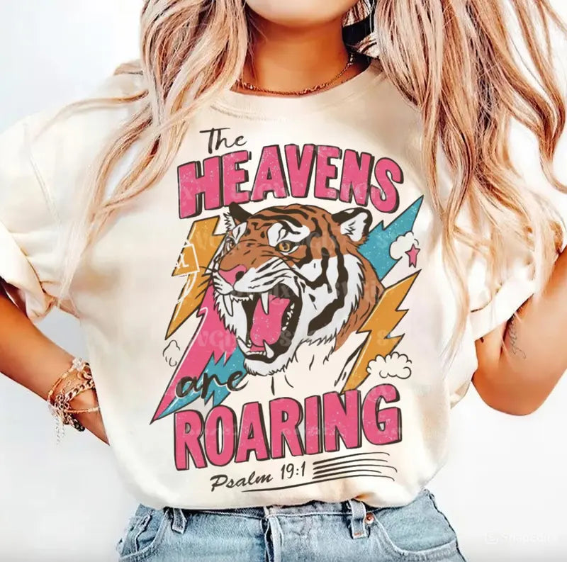 The Heavens Are Roaring T-Shirt – Psalm 19:1 Bible Verse Tee, Christian Faith Graphic Shirt for Women & Men - Dogmomhat