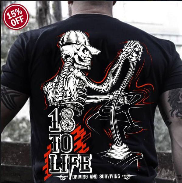 Peterbilt 18 to Life T-Shirt – Skeleton Trucker Graphic Tee for Hardcore Truckers