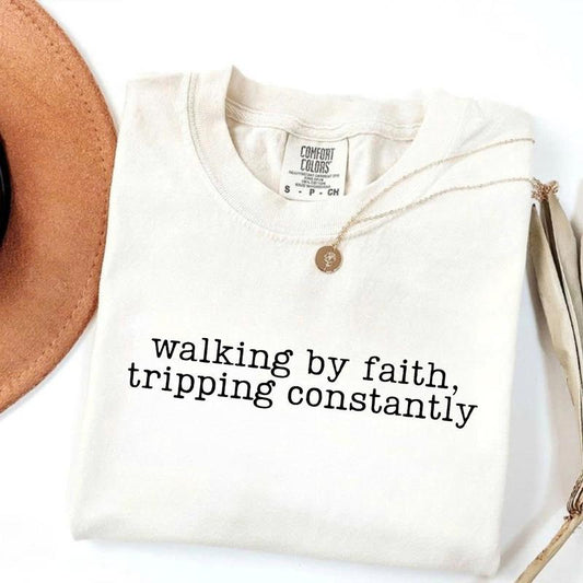 Walking by Faith Tripping Constantly Shirt – Christian Western Graphic Tee for Women - dogmomhat