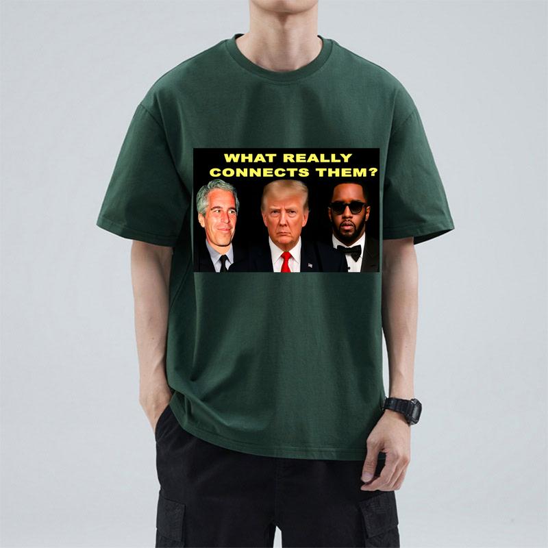 What Really Connects Them? T-Shirt – Satirical American Commentary Tee, Bold Graphic Unisex Shirt for Political Conversation Fans