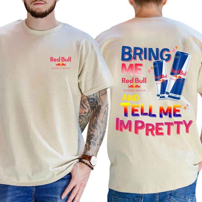 Bring Me Energy Drink and Tell Me I’m Pretty T-Shirt – Funny Double-Sided Graphic Tee, Trendy Gift for Caffeine Fans & Vacation Vibes