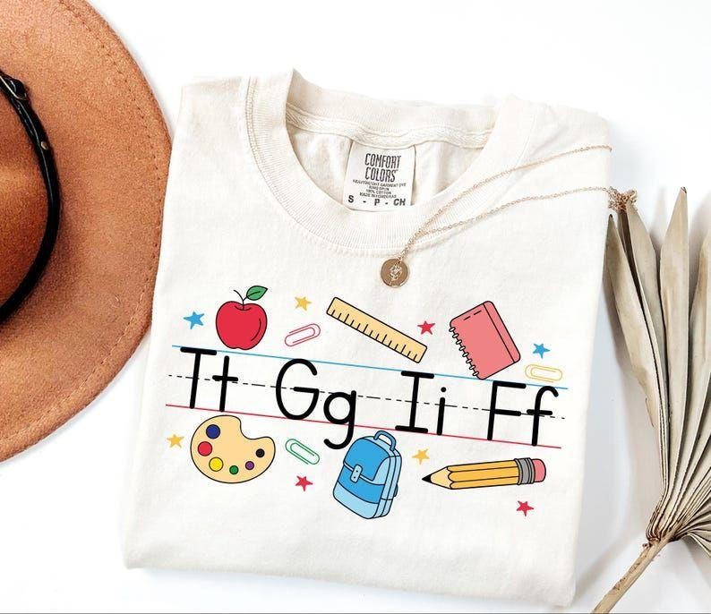 Comfort Colors TGIF Alphabet Teacher Shirt – Kindergarten Appreciation Gift