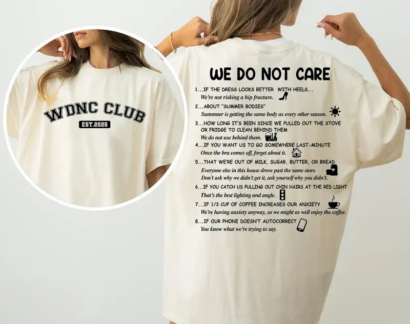 WDNC Club T-Shirt – 2-Sided “We Do Not Care” Graphic Tee, Unisex Streetwear in Full Sizes & Colors