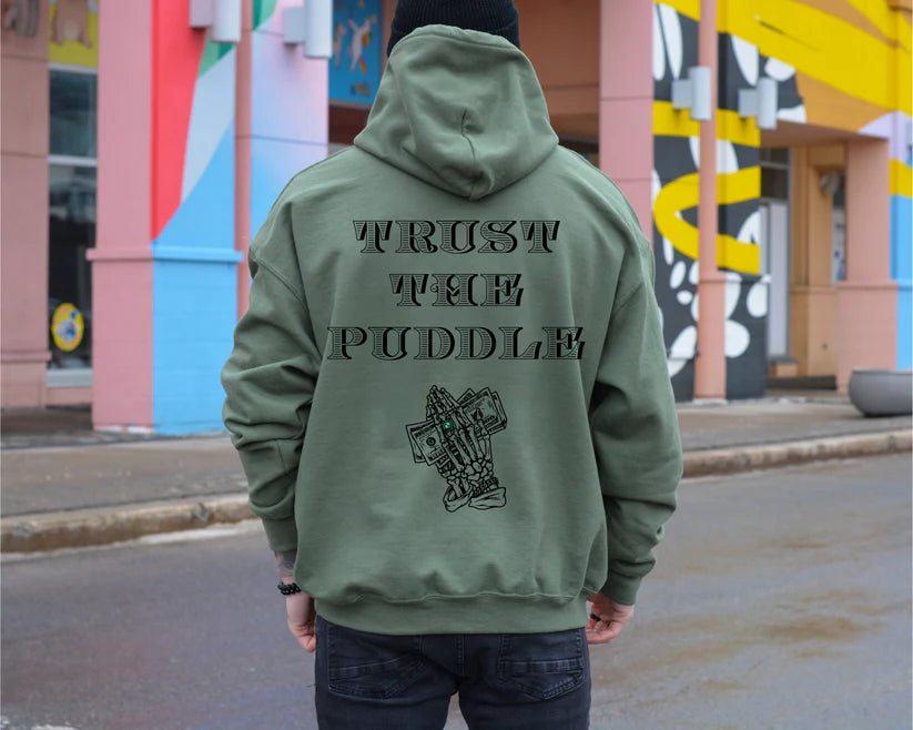"Trust The Puddle" Hoodie – Comfortable Unisex Pullover