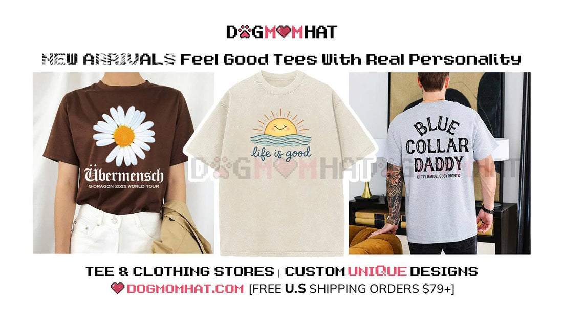 NEW ARRIVAL – Feel Good Tees With Real Personality 🌈✨