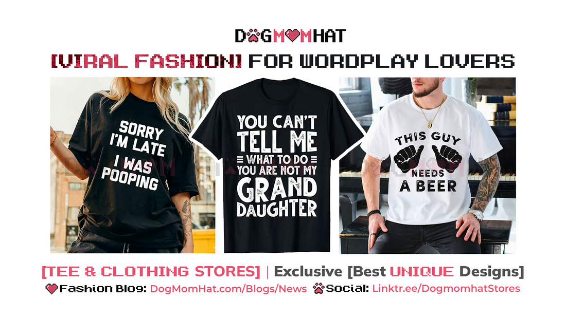 If You Love Wordplay, You’ll Absolutely Lose It Over These 8 Hilarious Tees & Sweaters