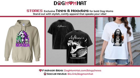 8 New Tees & Hoodies from DogMomHat That’ll Make You Say: “OK I Need This!!!”
