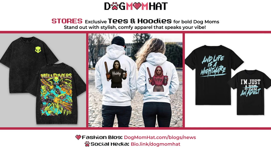 “New Arrivals” 8 Fresh Tees & Hoodies Just Dropped at DogMomHat